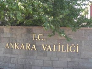 Ankara Valiliği: 30 Kasım'a Kadar Yasakladı