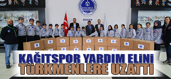 Kağıtspor yardım elini Türkmenlere uzattı