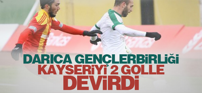 Darıca Gençlerbirliği Kayserispor'u 2 golle devirdi