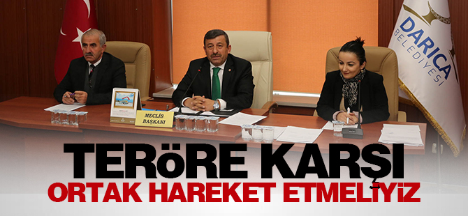 Teröre Karşı Ortak Hareket Etmeliyiz