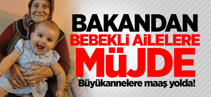 Müezzinoğlu'ndan bebekli ailelere müjde!