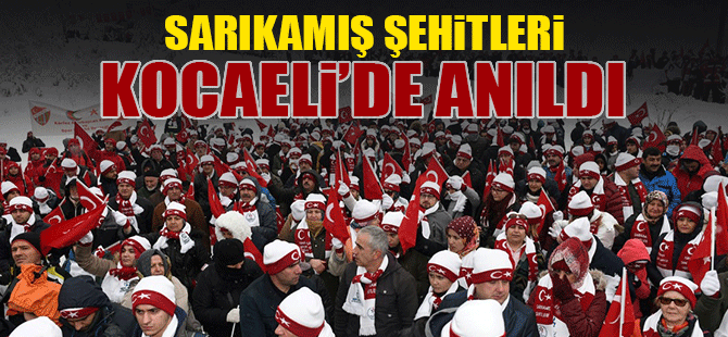 Sarıkamış Şehitleri Kocaeli'deki yürüyüşle anıldı