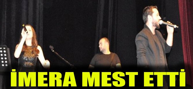 İMERA MEST ETTİ