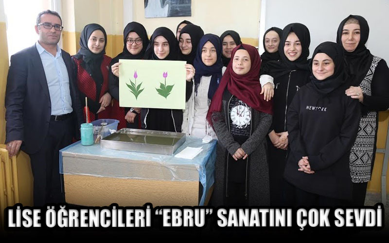 Lise öğrencileri ‘’ebru’’ sanatını çok sevdi