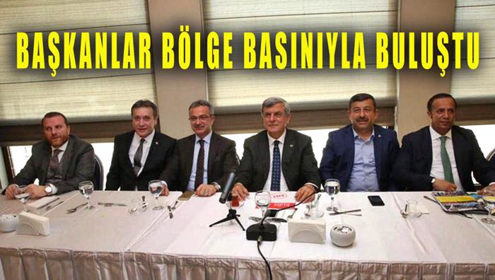 Başkanlar Bölge Basınıyla Buluştu!
