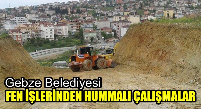 Gebze Belediyesi'nden hummalı çalışma