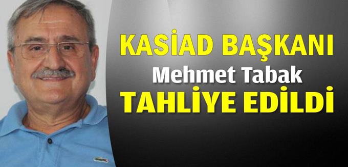 Mehmet Tabak tahliye edildi