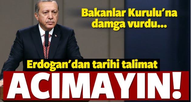 Erdoğan talimatı verdi: 'Gereğini yapın'