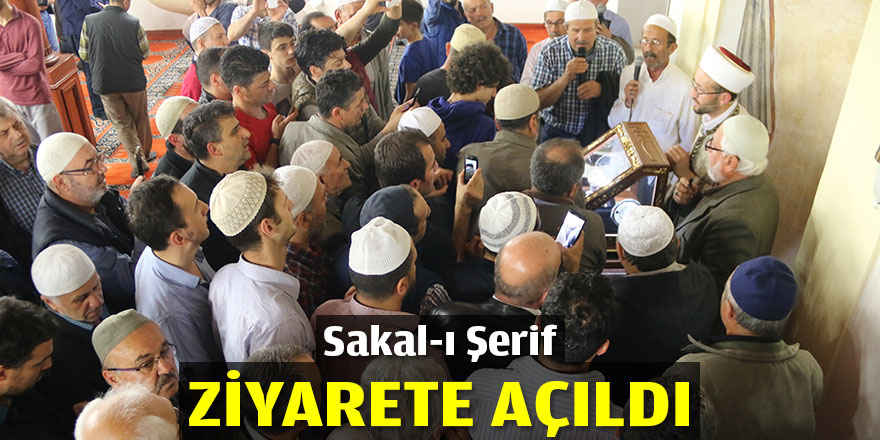 Sakal-ı Şerif Kocaeli'de ziyarete açıldı
