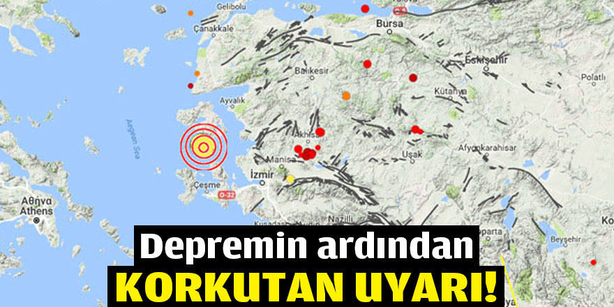 Depremin ardından korkutan uyarı!