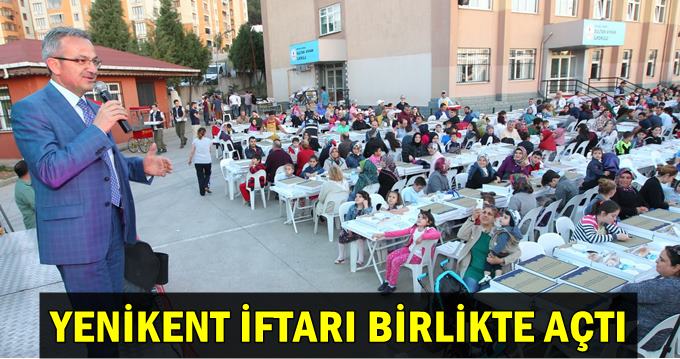 Yenikent iftarı birlikte açtı