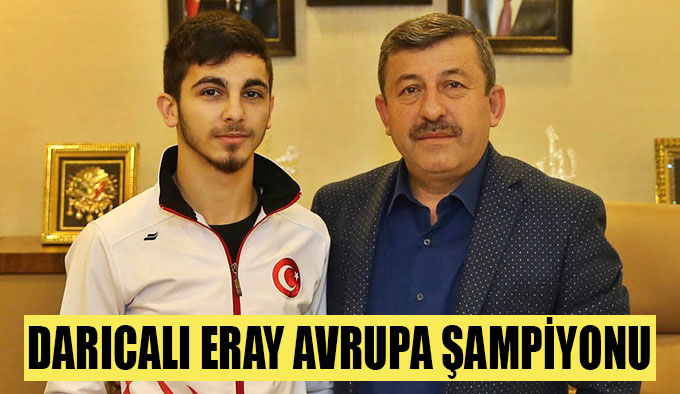 Darıcalı Eray Şamdan Avrupa şampiyonu