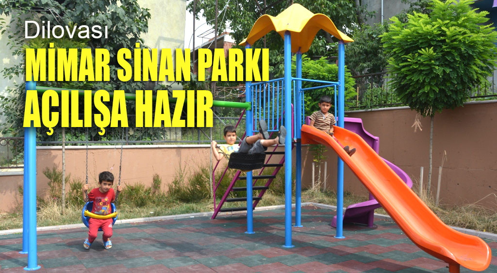 Mimarsinan Mahallesi Parkı Açılışa Hazır