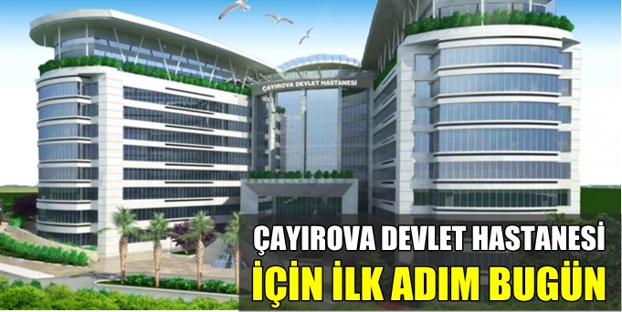 Çayırova'da hastane için ilk adım!