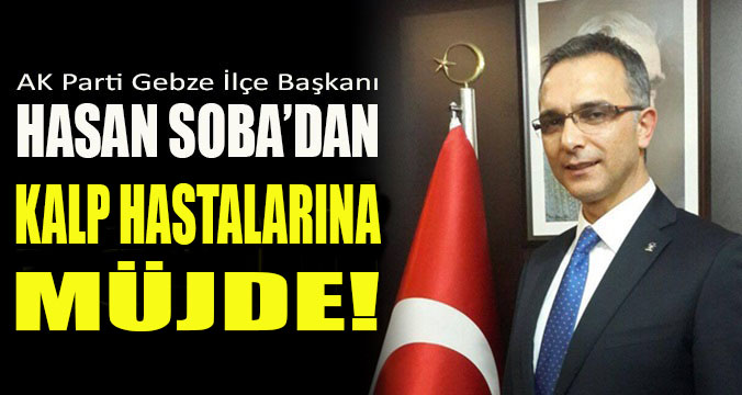 Soba'dan kalp hastalarına müjde!