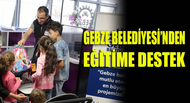 Gebze’de eğitime destek