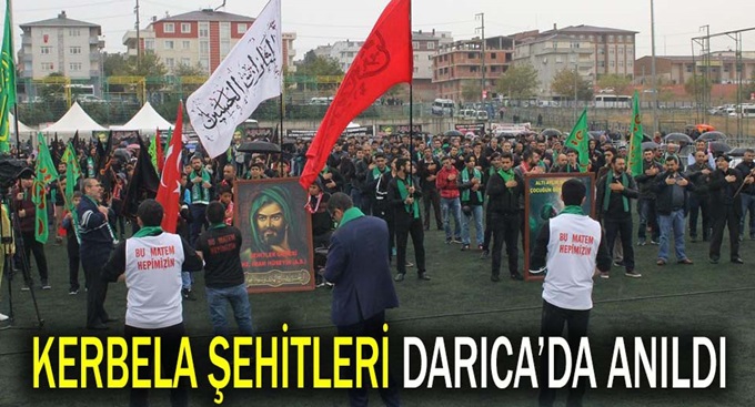 Kerbela Şehitleri Darıca'da Anıldı