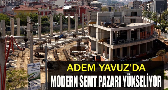 Adem Yavuz’da Modern Pazar Yükseliyor