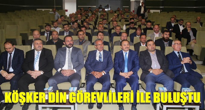 Köşker, din görevlileriyle buluştu
