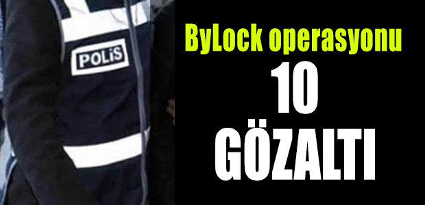 Kocaeli'de ByLock operasyonu: 10 gözaltı