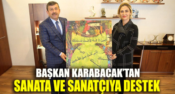 Karabacak'tan sanata ve sanatçıya destek