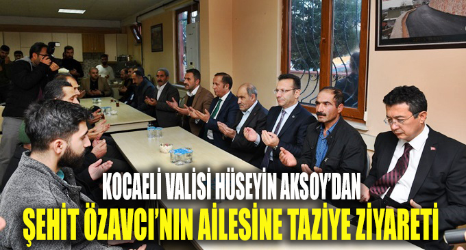 Vali Aksoy ve Toltar'dan şehit ailesine ziyaret