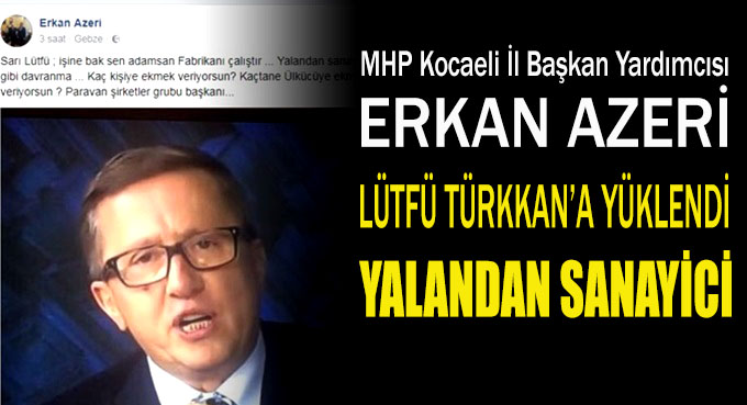 Azeri, sosyal medyadan Türkkan'a yüklendi!