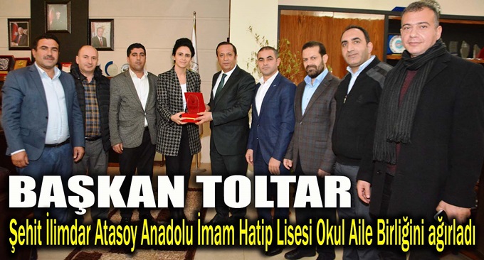 Başkan Toltar Okul Aile Birliğini ağırladı