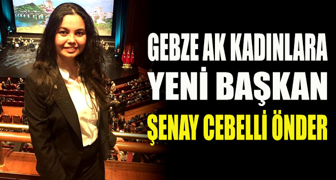 Gebze Kadın Kolları'na yeni başkan