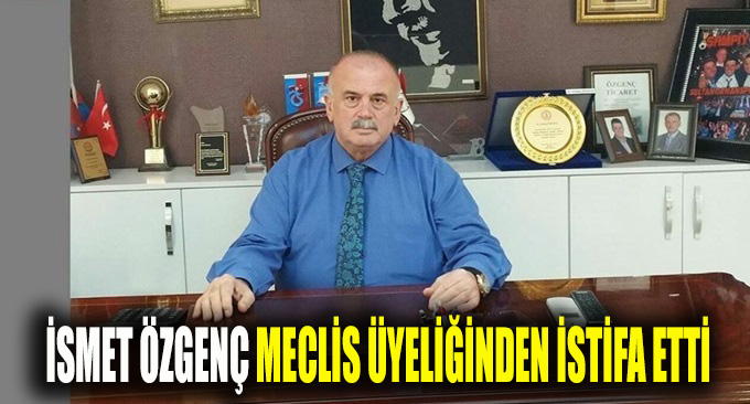 Özgenç Gebze meclis üyeliğinden istifa etti