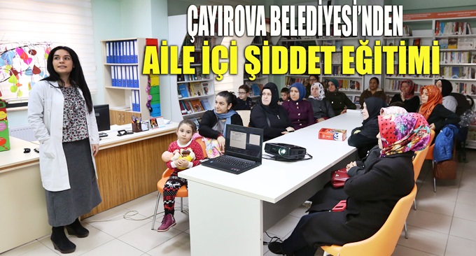 Çayırova’da aile içi şiddet semineri verildi