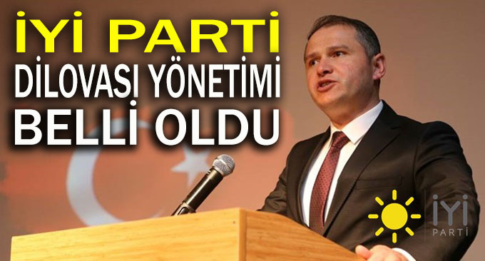 İYİ Parti Dilovası yönetimi belli oldu