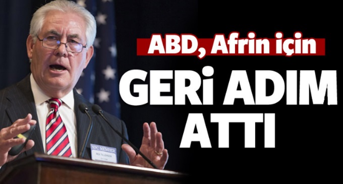 ABD 'Afrin' için geri adım attı!