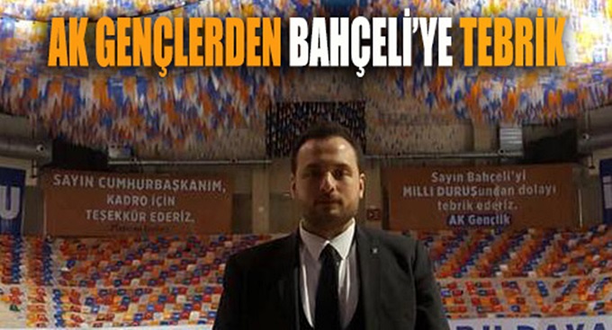 AK Gençler'den Bahçeli’ye tebrik