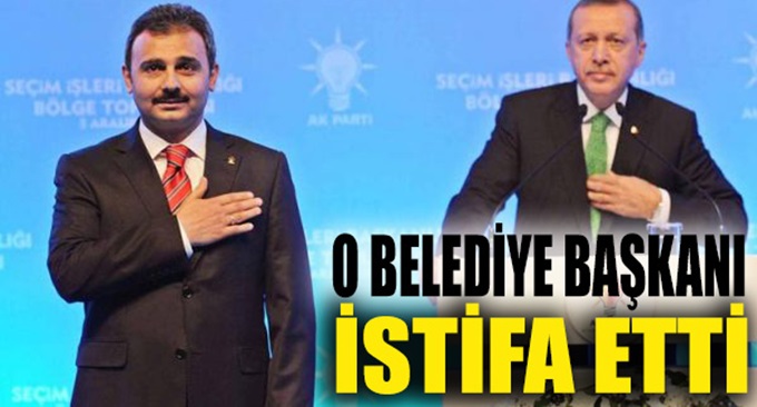 Belediye Başkanı istifa etti!