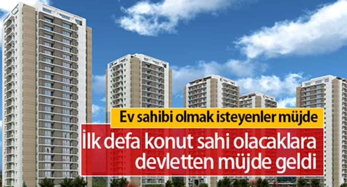 İlk kez ev sahibi olacaklara 4 yeni destek geliyor