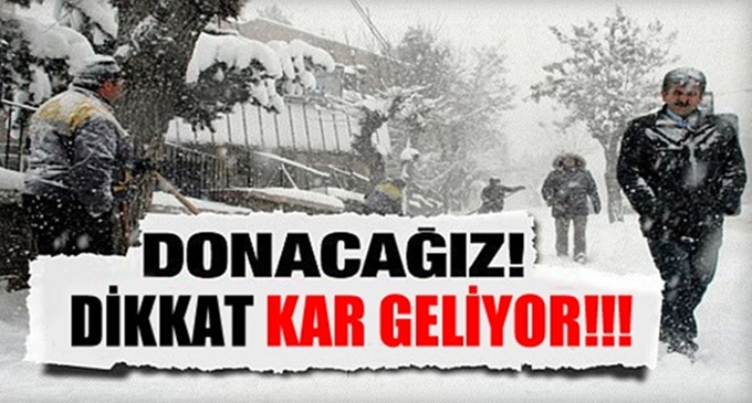 Kar Fırtınası Geliyor!
