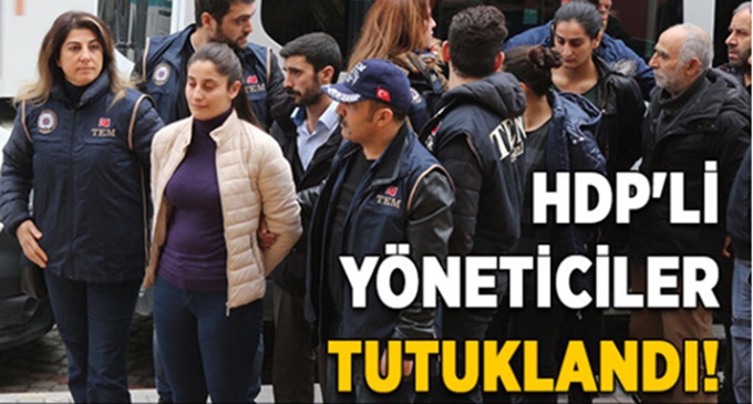 HDP'li yöneticiler tutuklandı!