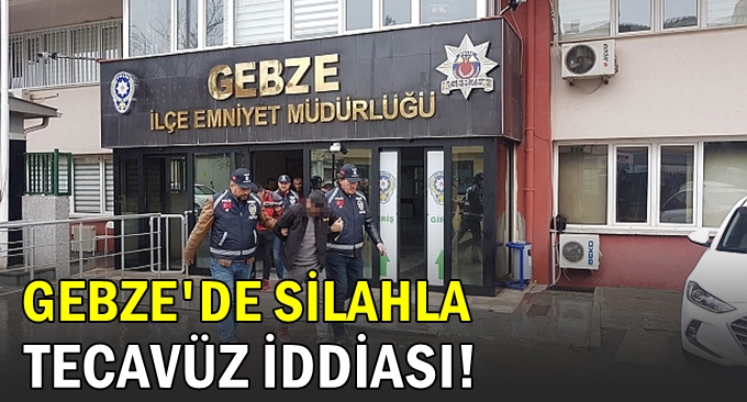 Yabancı uyruklu kadınlara silah zoruyla tecavüz iddiası!