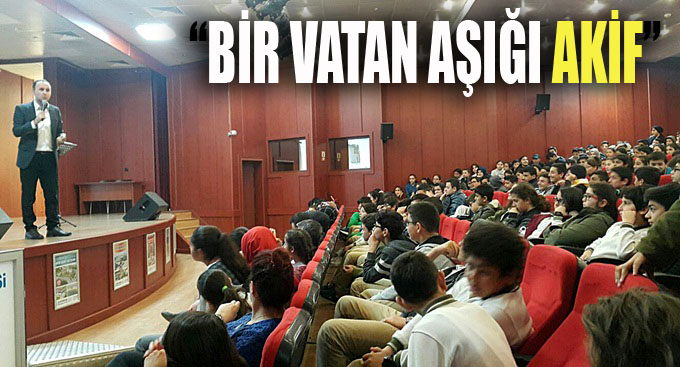 "Bir Vatan Aşığı Akif"