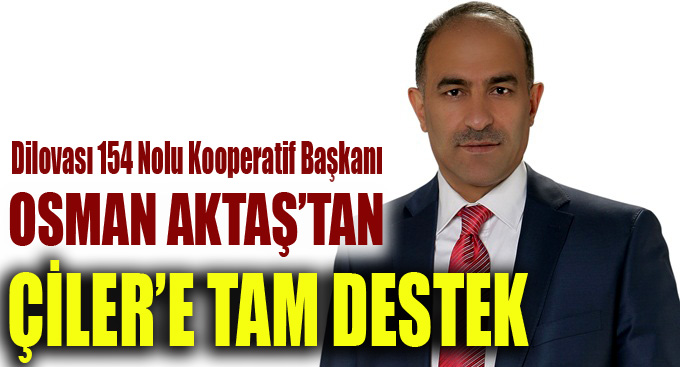 154 Koop'tan Çiler'e tam destek