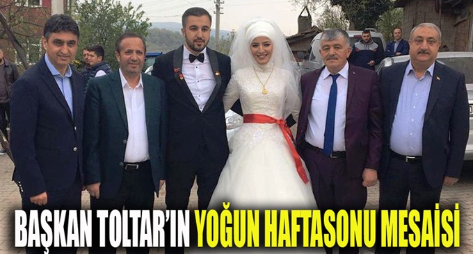 Başkan Toltar'dan yoğun hafta sonu mesaisi