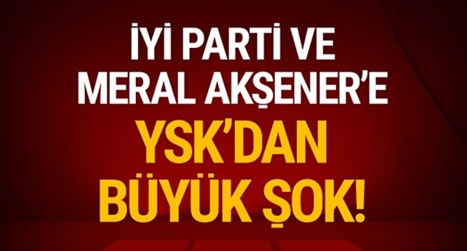 İyi Parti'ye Kötü Haber!