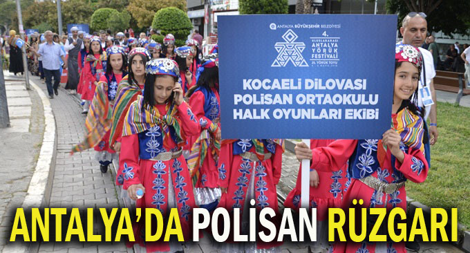 Dilovası Polisan Antalya'da festivale konuk oldu