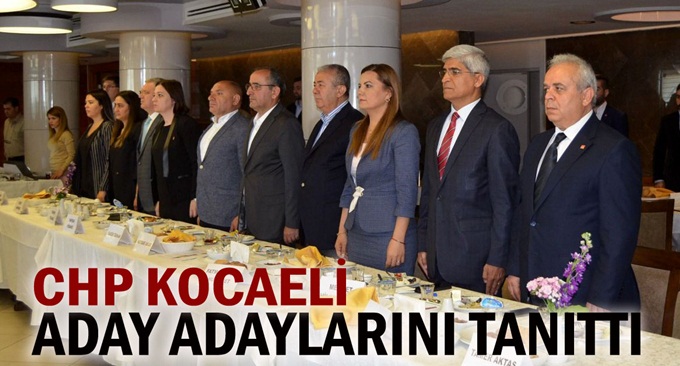 CHP Aday Adaylarını Tanıttı
