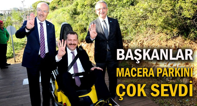 Başkanlar ‘Macera’yı Çok Beğendi