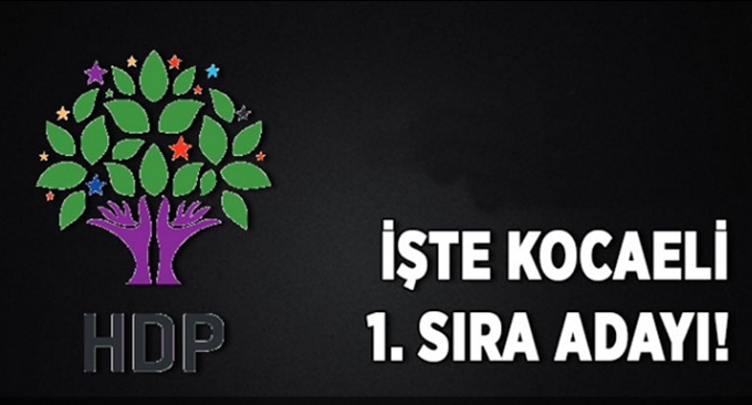 HDP Kocaeli 1. sıra adayı belli oldu