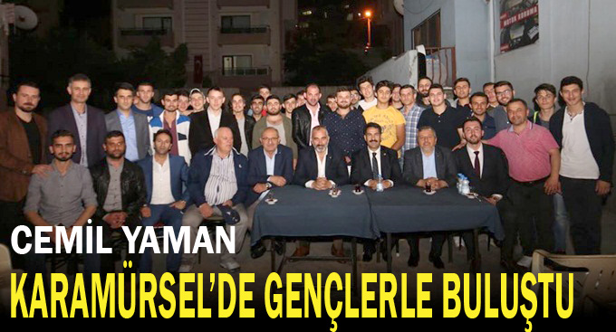 Cemil Yaman'dan Karamürsel ziyareti