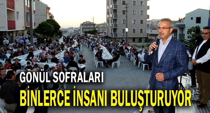 Gönül sofralarında binler birlikte iftar yaptı