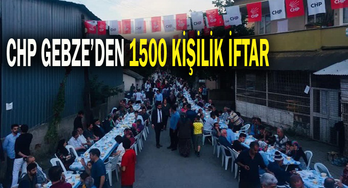 CHP’den bin 500 kişilik iftar
